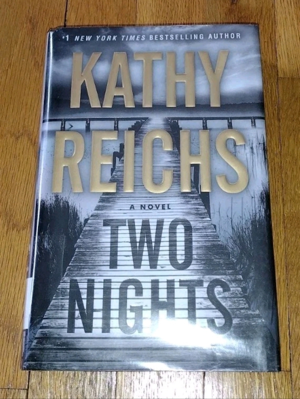 Two Nights: A Novel - Hardcover By Reichs, Kathy - VERY GOOD Condition